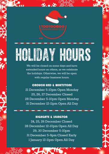 We're open extended hours during the holidays and closed for a few days to celebrate!